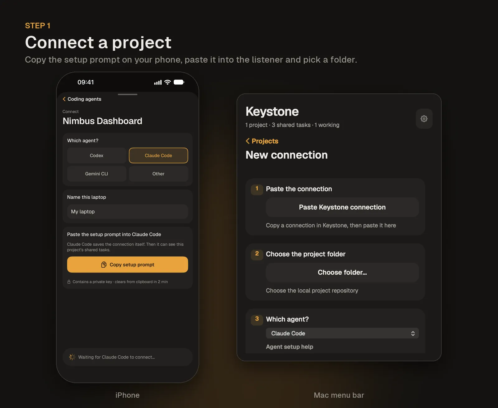 Step 1: connect a project. Copy the setup prompt in Keystone on iPhone, then paste it into Keystone Listener on the Mac and choose the project folder.